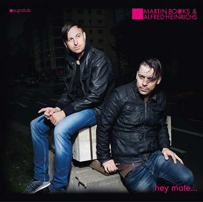 MARTIN BOOKS & ALFRED HEINRICHS - Hey Mate [CD] (ONLINE ORDER ONLY)