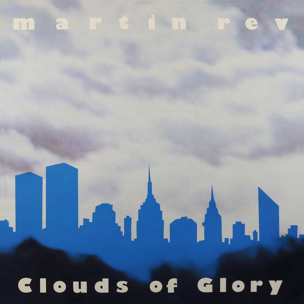 Clouds of Glory [Vinyl]