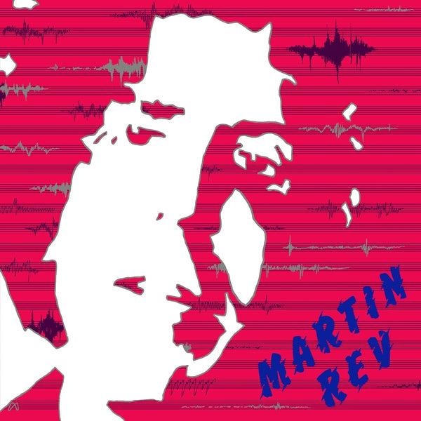 MARTIN REV - Martin Rev [Vinyl]