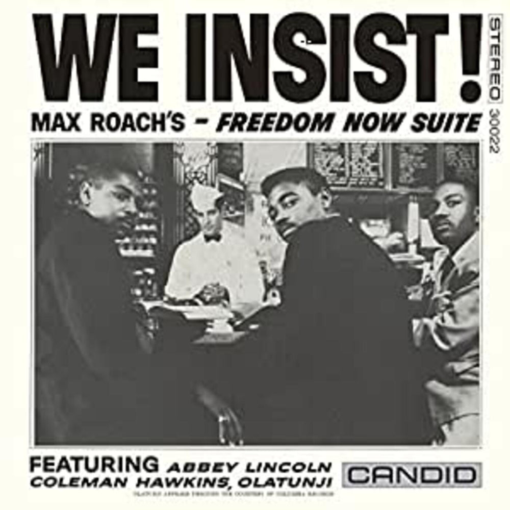 We Insist Max Roach's Freedom Now Suite [CD]