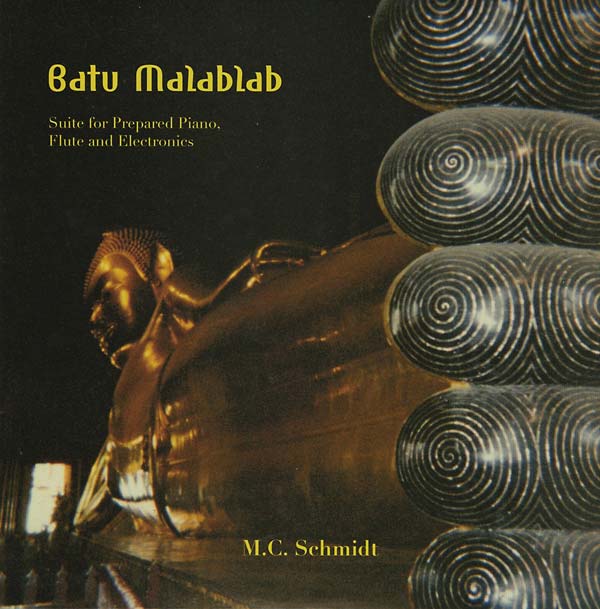 Batu Malablab: Suite for Prepared Piano, Flute and Electronics [CD] (ONLINE ORDER ONLY)