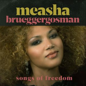 Measha Brueggergosman - Songs of Freedom [Vinyl]