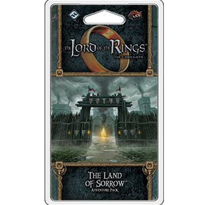 Lord of the Rings LCG: The Land of Sorrow