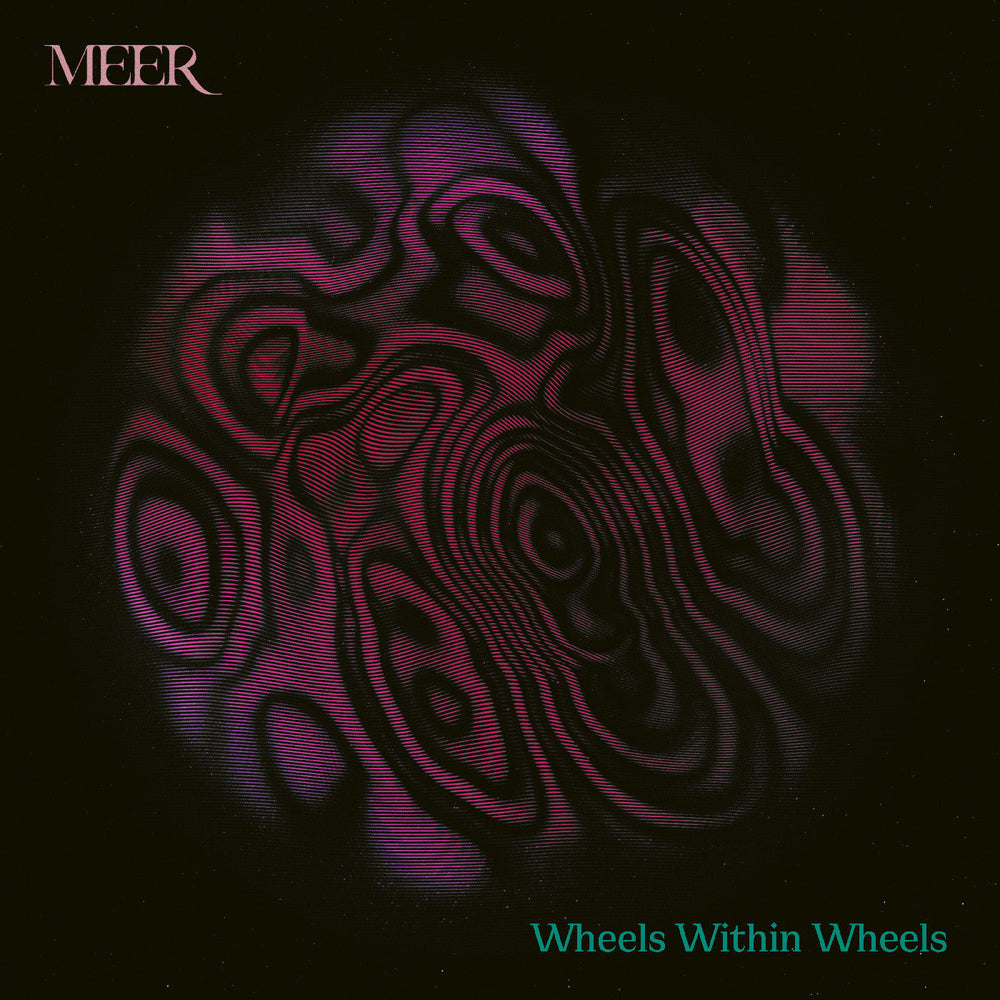 MEER - Wheels Within Wheels (NEON MAGENTA / GRIMACE PURPLE VINYL) [Vinyl] (ONLINE ORDER ONLY)