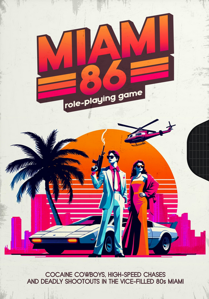 Miami 86 RPG (ONLINE ORDER ONLY)