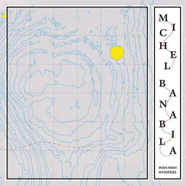 MICHEL BANABILA - Wah-Wah Whispers [CD] (ONLINE ORDER ONLY)