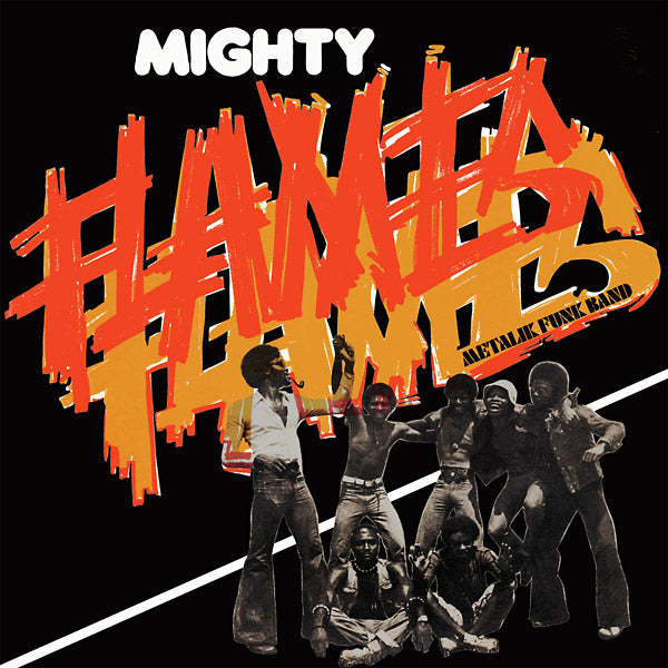 MIGHTY FLAMES - Metalik Funk Band [CD] (ONLINE ORDER ONLY)