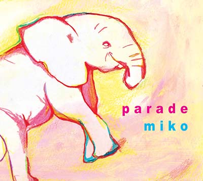 Parade [CD] (ONLINE ORDER ONLY)