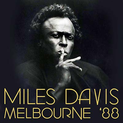 Miles Davis - Melbourne '88 [CD] (ONLINE ORDER ONLY)