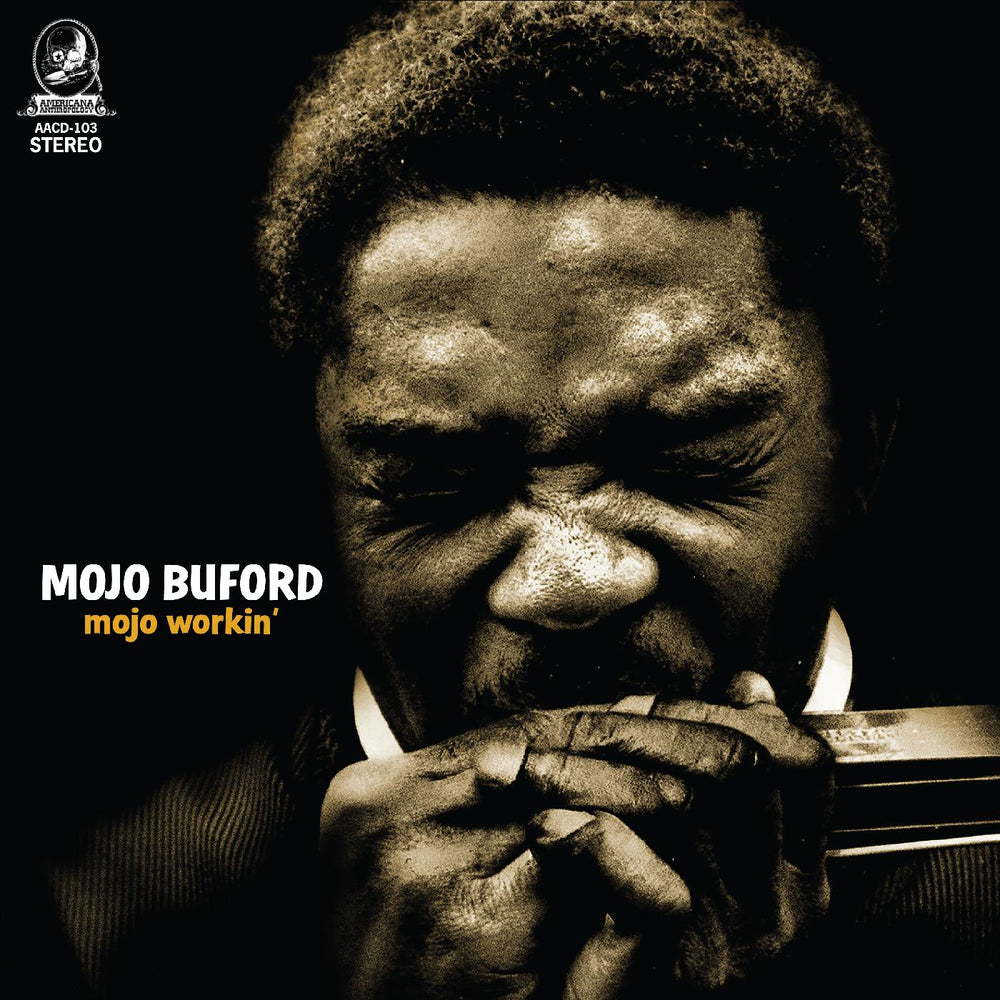 Mojo Buford - Mojo Workin' [CD] (ONLINE ORDER ONLY)
