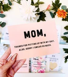 Mom Thanks For Putting Up With My Shi* Also Sorry I Swear So Much Mother's Day Card (Online Order Only)