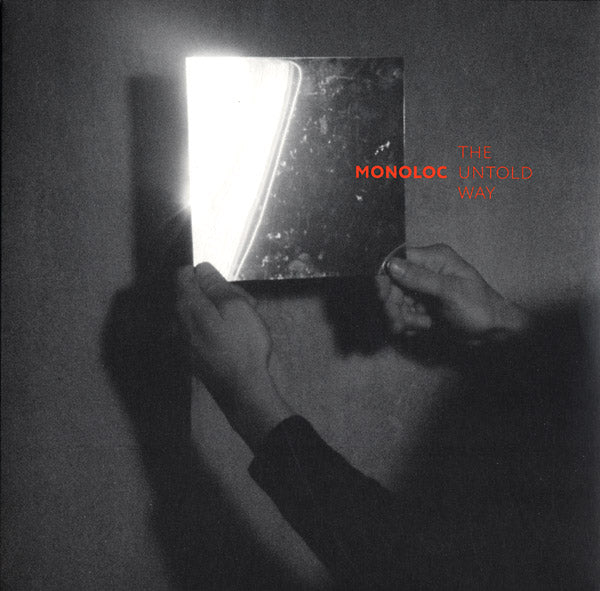 MONOLOC - The Untold Way [Vinyl]