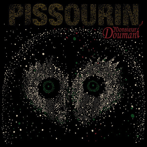 MONSIEUR DOUMANI - Pissourin [CD] (ONLINE ORDER ONLY)