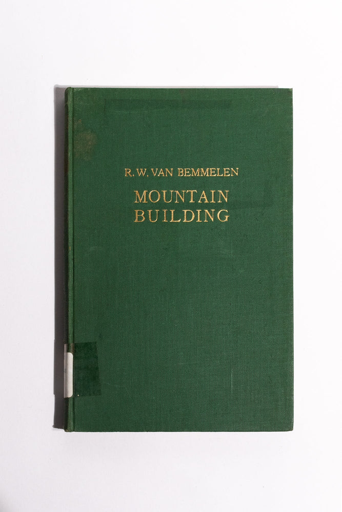 Mountain Building: A Study Primarily Based on Indonesia Region of the World's Most Active Crustal Deformations (ONLINE ORDER ONLY)
