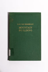 Mountain Building: A Study Primarily Based on Indonesia Region of the World's Most Active Crustal Deformations (ONLINE ORDER ONLY)