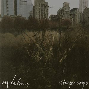 My Fictions - Stranger Songs [CD] (ONLINE ORDER ONLY)