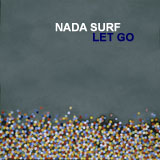 Nada Surf - Let Go [CD] (ONLINE ORDER ONLY)