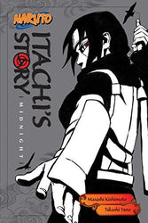 Naruto Itachi's Story Midnight Light Novel (Online Order Only)