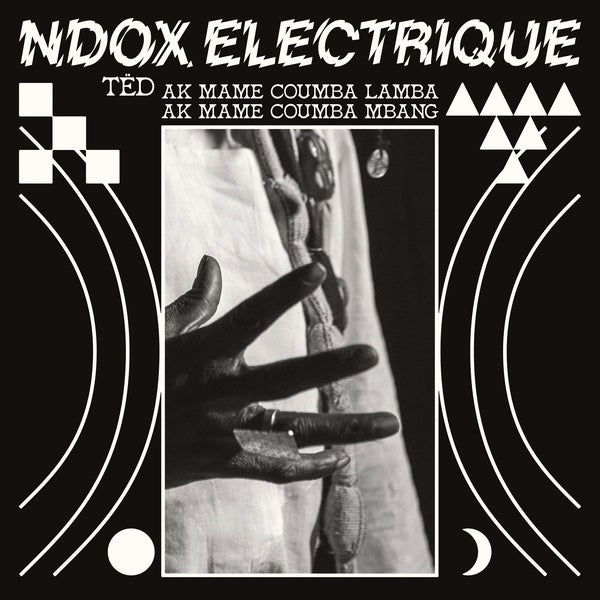 NDOX ELECTRIQUE - Tedd ak Mame Coumba Lamba ak Mame Coumba Mbang [CD] (ONLINE ORDER ONLY)