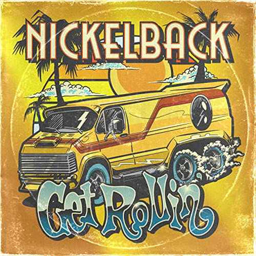 Nickelback - Get Rollin' (Transparent Orange Vinyl) [Vinyl]