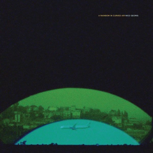 NICO GEORIS - A Rainbow In Curved Air [Vinyl]
