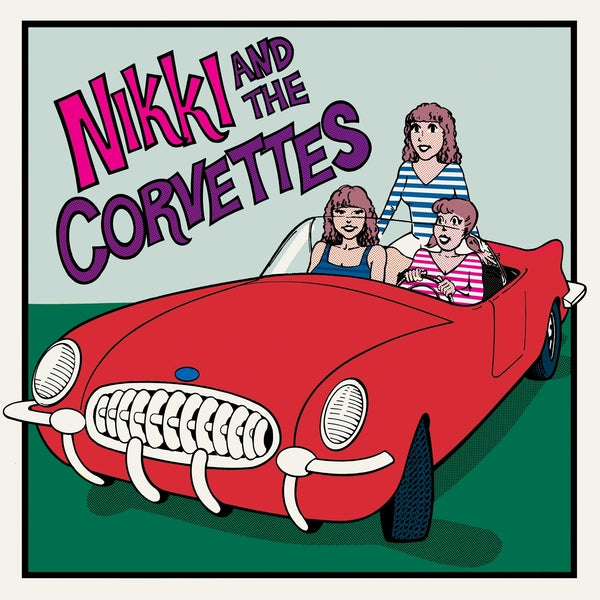 Nikki And The Corvettes [Vinyl]