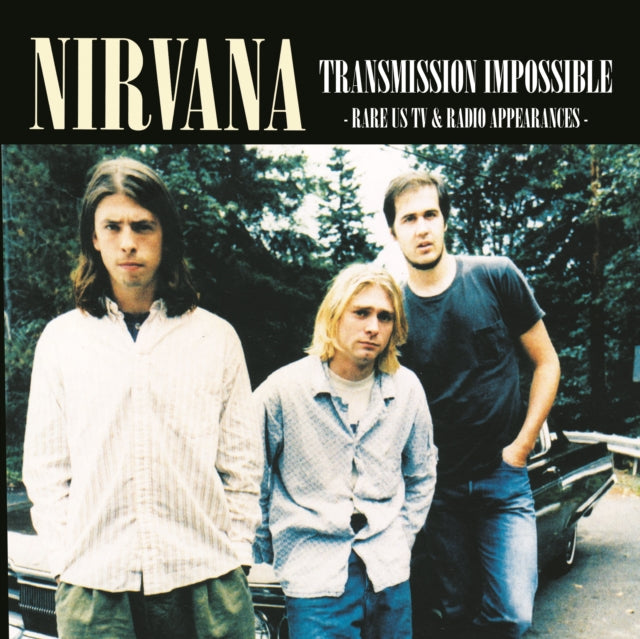 Nirvana - Transmission Impossible: Rare US TV & Radio Appearances [Import] [Vinyl] (ONLINE ORDER ONLY)