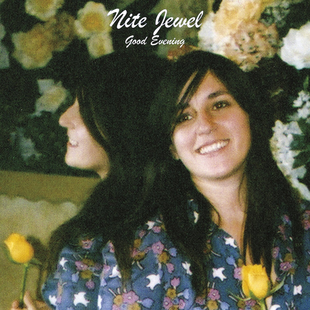 Nite Jewel - Good Evening (Expanded Reissue) [CD] (ONLINE ORDER ONLY)