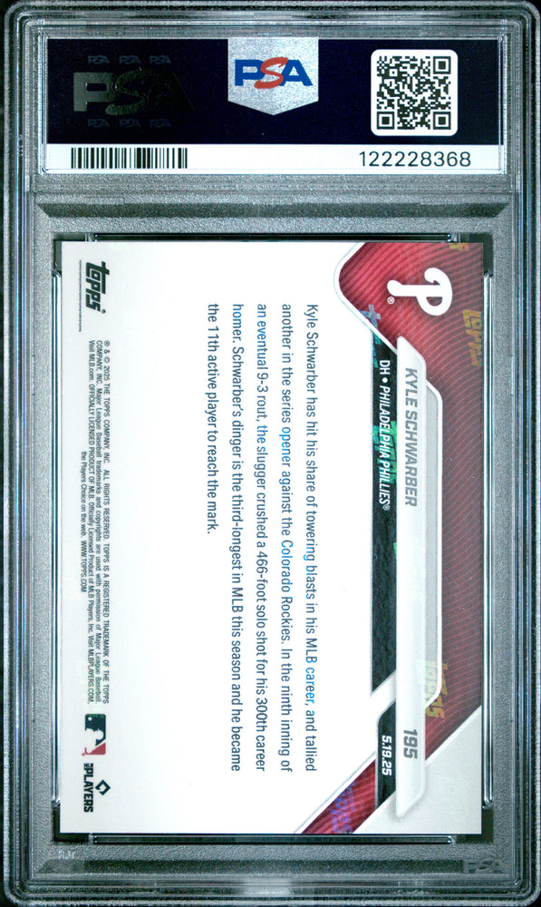 Graded 2025 Topps Now Kyle Schwarber #195 Baseball Card PSA 9 Mint (ONLINE ORDER ONLY)