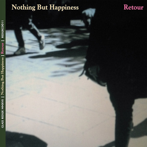 NOTHING BUT HAPPINESS - Retour [CD] (ONLINE ORDER ONLY)