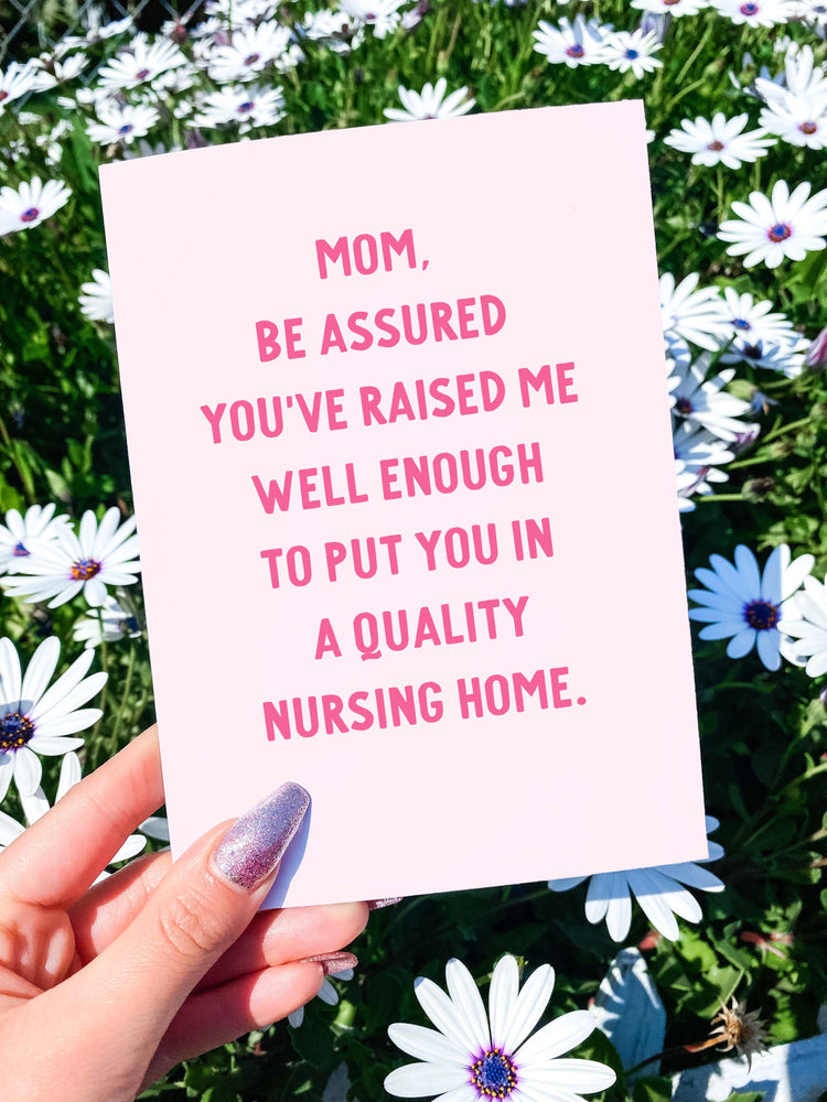 Mom Be Assured Funny Mother's Day Card (Online Order Only)