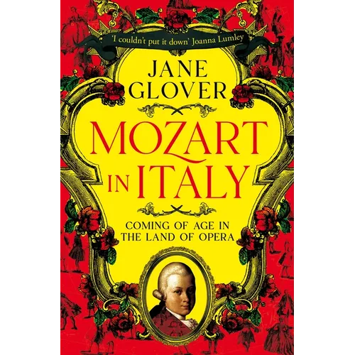 Mozart in Italy: Coming of Age in the Land of Opera - Paperback (ONLINE ORDER ONLY)