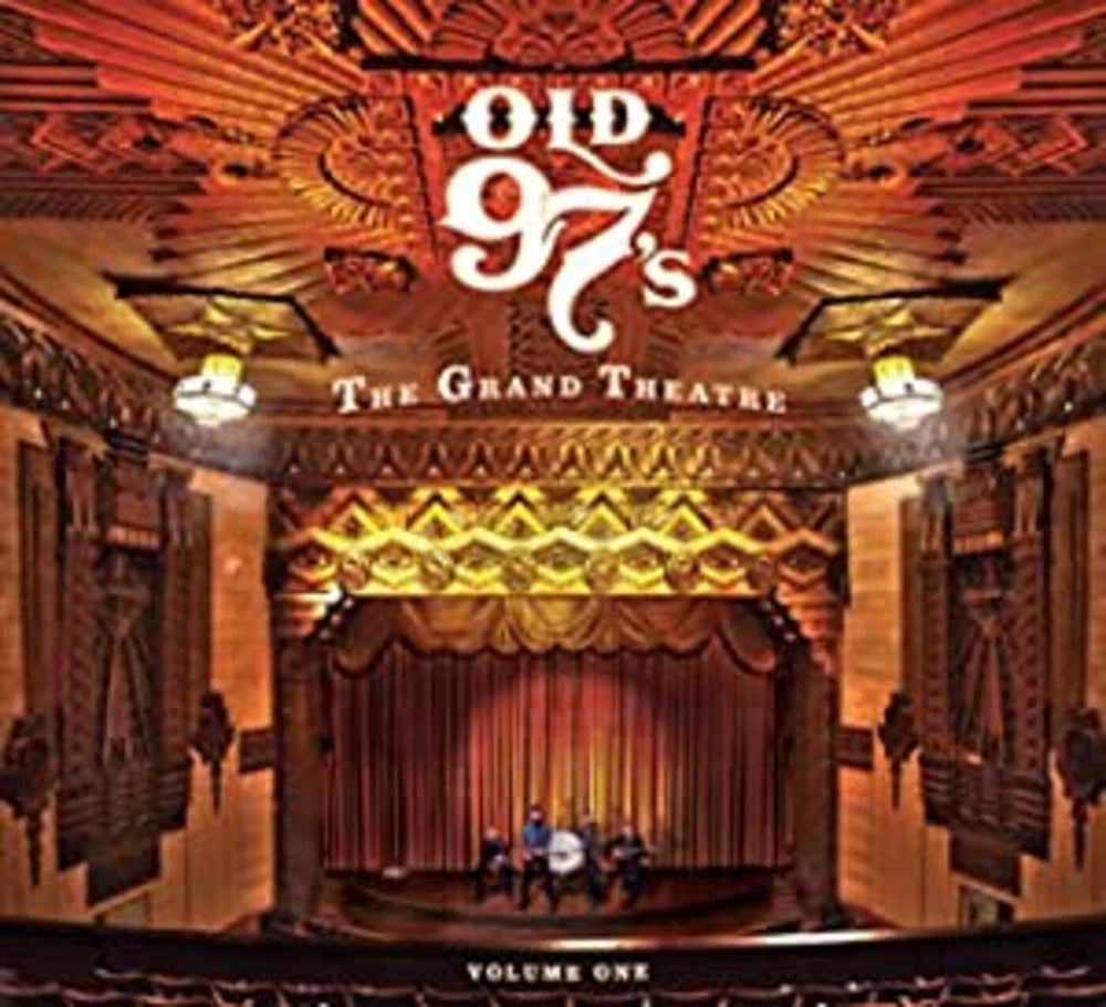 Old 97's - The Grand Theatre Volume One [CD] (ONLINE ORDER ONLY)