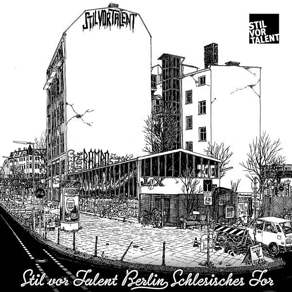Stil vor Talent Berlin: Schlesisches Tor [CD]
