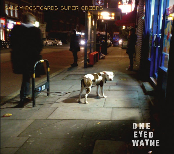 ONE EYED WAYNE - Saucy Postcards Super Creeps [CD] (ONLINE ORDER ONLY)