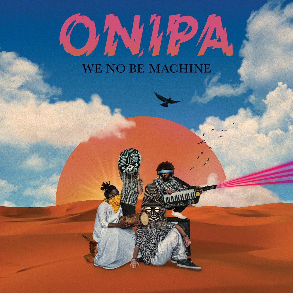 We No Be Machine [CD] (ONLINE ORDER ONLY)