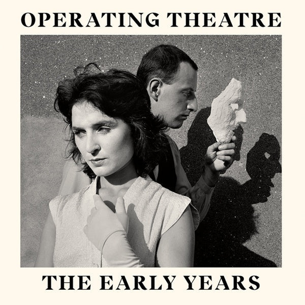 OPERATING THEATRE - The Early Years [CD] (ONLINE ORDER ONLY)