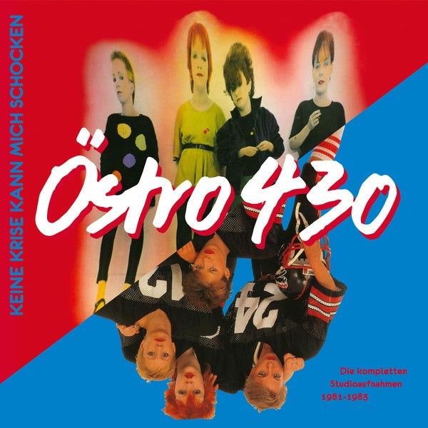 OSTRO 430 - Keine Krise Kann Mich Schocken: Die Kompletten Studioaufnahmen 1981-1983 [Vinyl]