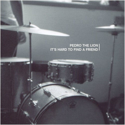Pedro the Lion - It's Hard To Find A Friend [Vinyl] (ONLINE ORDER ONLY)