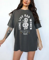 Long Live Rad Women tee (ONLINE ORDER ONLY)
