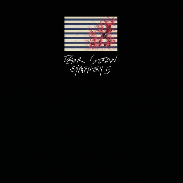 PETER GORDON - Symphony 5 [CD] (ONLINE ORDER ONLY)
