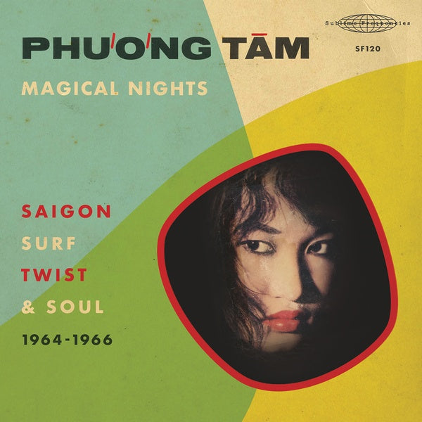 PHUONG TAM - Magical Nights: Saigon Surf, Twist & Soul (1964-1966) [CD] (ONLINE ORDER ONLY)