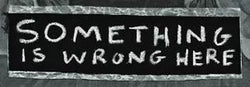 Something Is Wrong Here - Roleplaying Card Game (Online Order Only)