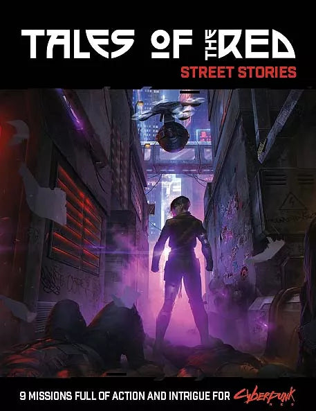 Tales of the RED: Street Stories - Cyberpunk Red - Roleplaying Game (Online Order Only)