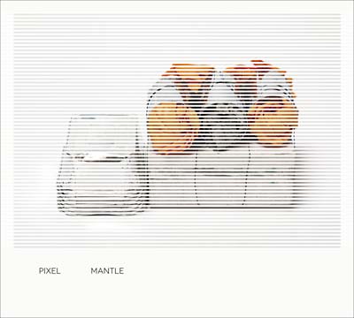 PIXEL - Mantle [CD] (ONLINE ORDER ONLY)