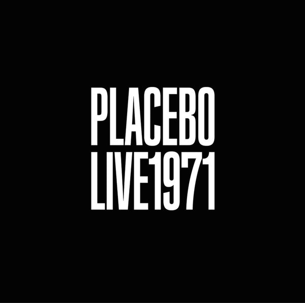 Placebo - Live 1971 [CD] (ONLINE ORDER ONLY)