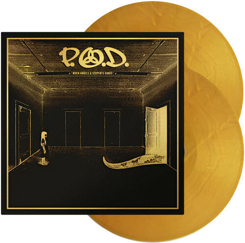 P.O.D. - When Angels & Serpents Dance (Colored Vinyl, Gold, Gatefold LP Jacket) (2 Lp's) [Vinyl] (ONLINE ORDER ONLY)