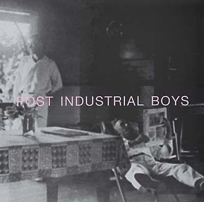 POST INDUSTRIAL BOYS - Post Industrial Boys [CD] (ONLINE ORDER ONLY)