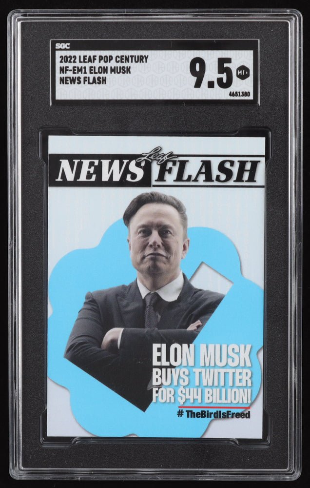 Elon Musk 2022 Leaf Pop Century News Flash "ELON MUSK BUYS TWITTER"  #NFEM1 (SGC 9.5) (Online Order Only)