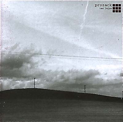 PROZACK - Tan Lejos [CD] (ONLINE ORDER ONLY)